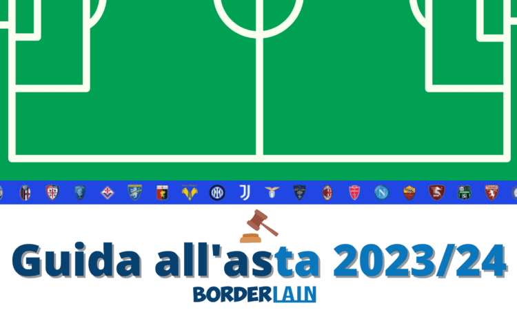 Guida all'asta 2023/24